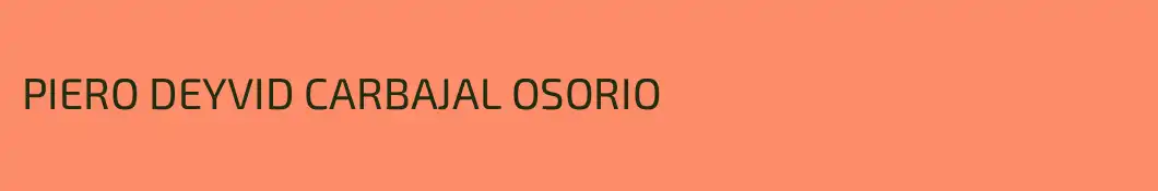 PIERO DEYVID CARBAJAL OSORIO